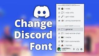 [Outdated] How to Change Discord Font