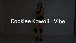 Cookiee Kawaii - Vibe | D4B.IN.UA twerk dance choreography tutorial | #вкарантинтынеодна