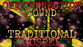 One Connection Sound Traditional gospel Vol.1 (MUST WATCH)