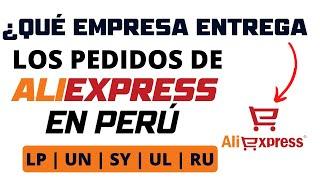 ¿Qué empresa entrega los pedidos de AliExpress en Perú 2024?