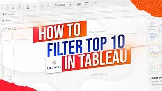 How to Filter by Top 10 In Tableau