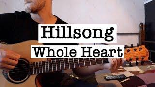 Acoustic Guitar Hillsong - Whole Heart (Tutorial)