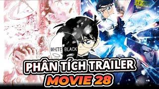 Detective Conan| LIỆU SẼ CÓ BẤT NGỜ NÀO TRONG MOVIE 28?