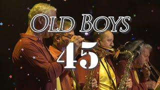 Old Boys 45 - Jubileumi koncert az Erkel Színházban