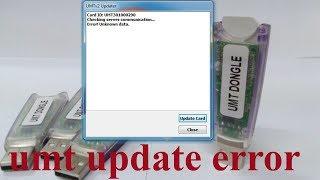 umt dongle update failed solved |  umt dongle update error