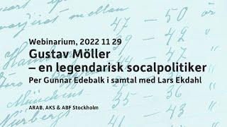 Gustav Möller – en legendarisk socialpolitiker