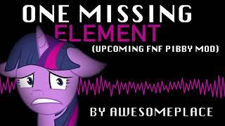 One Missing Element | MLP (Pibby) FNF: Proliferation OST | by Awesomeplace