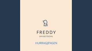 Freddy (Min Bestevenn)