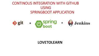 #jenkins Jenkins | continuous integration with GitHub using Springboot Application #lovetolearn