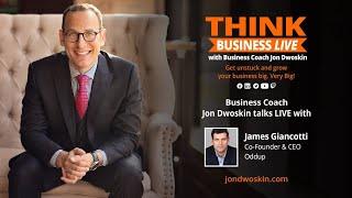 THINK Business LIVE with James Giancotti, Co-Founder & CEO of Oddup