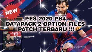 cara update pes 2020 ps4 datapack 2 patch option file pesfan