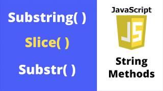 JavaScript Substring Example |  Slice, Substr, and Substring Methods in JS