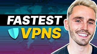 Fastest VPN Service in 2024 – Which is the Best VPN for Speed?