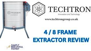 Techtron UK 4 / 8 Frame tangental extractor review