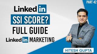 LinkedIn SSI Score? | How to Check SSI Score on LinkedIn | How to Improve LinkedIn SSI Score