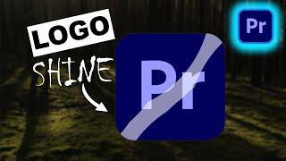 HOW TO DO A LOGO SHINE EFFECT IN PREMIERE PRO