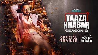 Taaza Khabar | Season 2 | Official Trailer | Hotstar Specials | Sept 27 | BB Ki Vines Productions