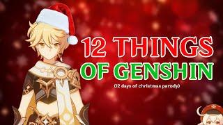 12 Things of Genshin Impact (Christmas Parody Song)