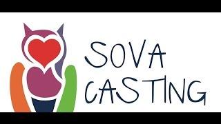 SOVA CASTING - SOVA KASTING