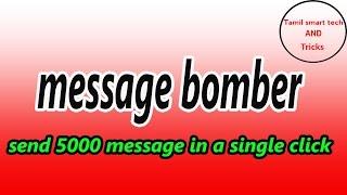 Message bomber send 5000 message in a single click