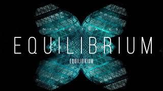 Ninja Tracks - Equilibrium