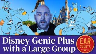 How to Use Genie Plus with a Larger Group – Our Best Tips, Tricks & Strategies for Disney World