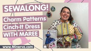 Minerva Sew-Along - Charm Patterns Cinch It Dress