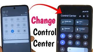 How to change control center style in any Xiaomi, Redmi & POCO devices | xiaomi control center