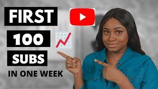 How to Get Your first 100 SUBSCRIBERS on YouTube Fast!!