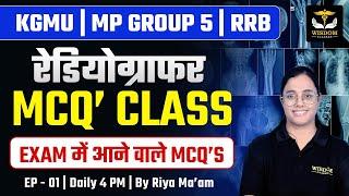 KGMU, MP Group 5, RRB Radiographer & X-Ray Technician Classes | Radiographer Most Important MCQs