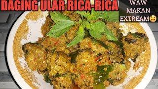 #MASAK EXTREAM#DAGING ULAR RICA-RICA#