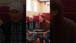 Russia’s BADASS BABUSHKAS rock! (I finally met them)