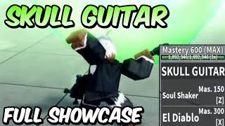 NEW Skull Guitar FULL SHOWCASE! | Blox Fruits Soul Guitar Full Showcase & Review