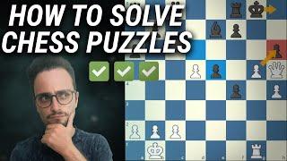 How To Solve Chess Puzzles | Improve Your Tactics & Visualization