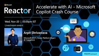 Accelerate with AI - Microsoft Copilot Crash Course | #MVPConnect