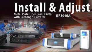 How to install SF3015A fiber laser cutting machine