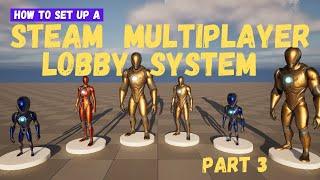 How To Create A Steam Multiplayer Lobby System - Part 3 - Unreal Engine 5 Tutorial