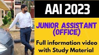 A complete Guide to crack AAI Junior assistant office exam 2023