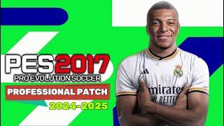 PES 2017 | OPTION FILE- PROFESSIONAL-PATCH  24/2025 | 6/6/24 | PC