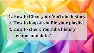 How to check Youtube history by time and date?