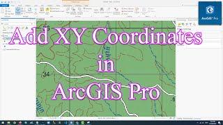 Add XY Coordinates in ArcGIS Pro