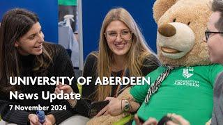 University of Aberdeen News Update - 7 November 2024