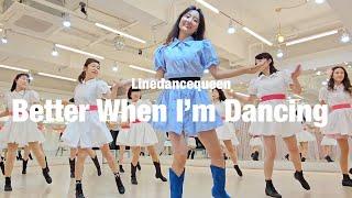 Better When I'm Dancing Line Dance l Beginner l 베터 웬 아임 댄싱 라인댄스 l Linedancequeen