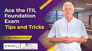 Ace the ITIL Foundation Exam: Tips and Tricks