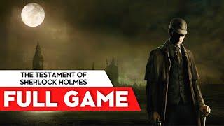 The Testament of Sherlock Holmes | Full Game Walkthrough | HD 60FPS | No Commentary