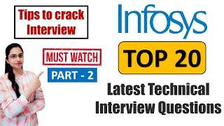 TOP 20 Infosys Technical Interview Questions | Tips & Tricks | How to Answer  | Part- 2