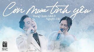 Màn song ca "phá đảo" Cơn Mưa Tình Yêu giữa Nguyên Hà & Trung Quân Idol