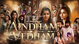 Aindham Vedham (ZEE5) Series | Aindham Vedham Full Movie In Hindi (2024) HD 720p Production Details