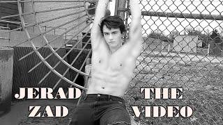 Jerad Zad - The Video