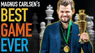 Magnus Carlsen's Best Game Ever